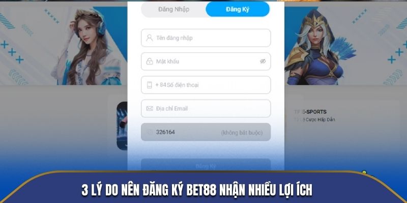 3 lý do nên đăng ký BET88 nhận nhiều lợi ích