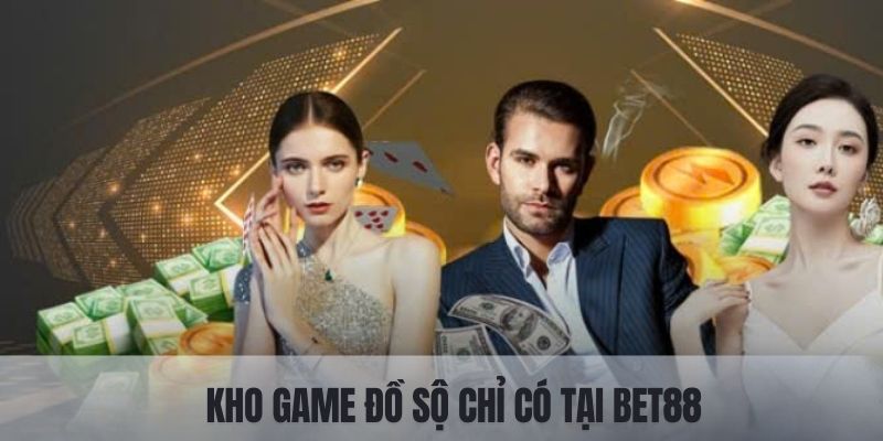 Trải nghiệm mọi sản phẩm cá cược có mặt trên nền tảng BET88